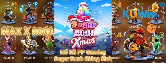 Nổ Hũ Sugar Rush Giáng Sinh PP KUWIN