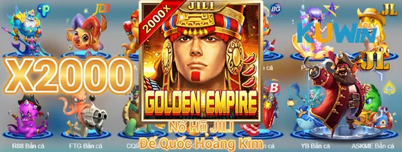 Game Nổ Hũ Đế Quốc Hoàng Kim JILI