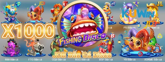 JDB Bắn Cá Disco Tại KUWIN